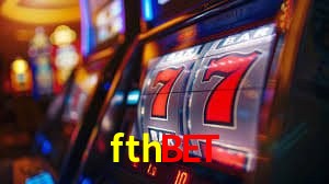 Jogos de Slot fthbet